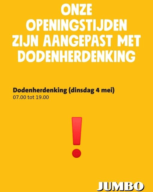 De @JUMBOsupermarkt Nesselande dinsdag 4 mei 2021 tot 19.00 uur geopend ivm Dodenherdenking