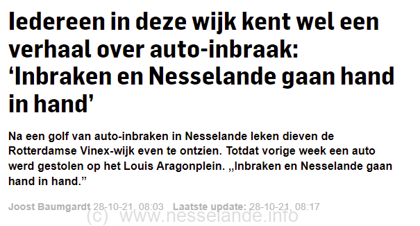 Oktober 2021 wil de Buurtpreventie Nesselande in het AD.nl wegzetten als 'inbreekwijk'