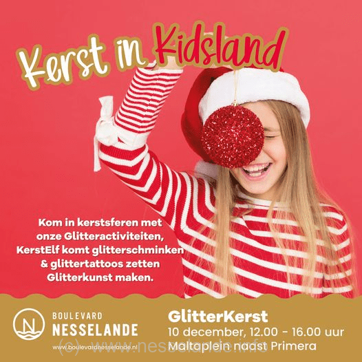 Zaterdag 10 december is het GlitterKerst in KidsLand Rotterdam-Nesselande
