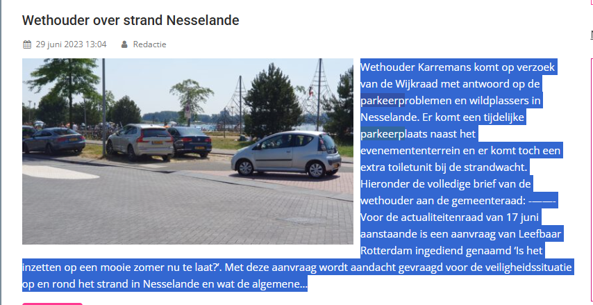 Wijkraad Nesselande geeft al jaren aan dat er parkeerproblemen zijn.